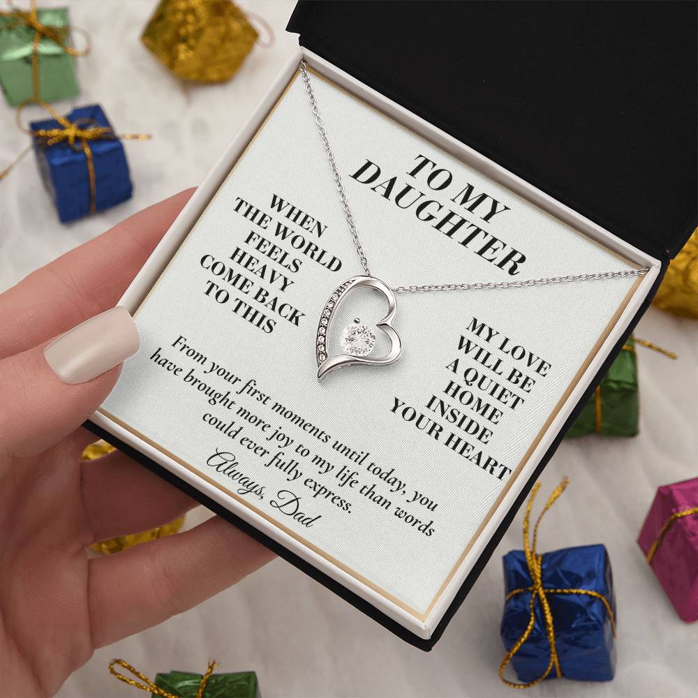 C147 - May You Never Outgrow The Truth That You Are Deeply Loved Completely Valued And Forever My Daughter - Forever Love Necklace