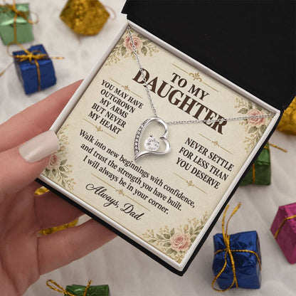 C154 - You Will Forever Be My Little Girl And One Of The Greatest Blessings Of My Life - Forever Love Necklace