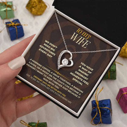 S167 - You Make My Ordinary Life Extraordinary – Forever Love Necklace From Husband