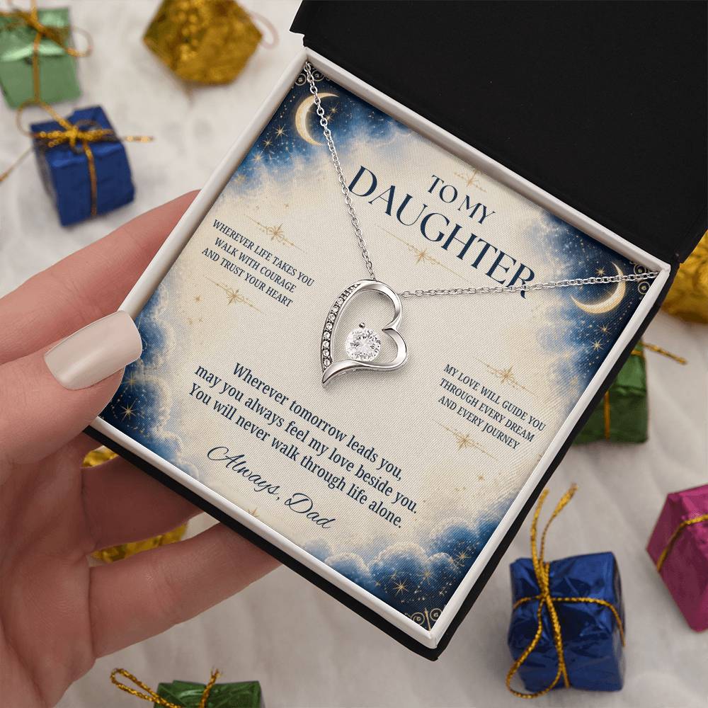 C2 - Wherever Life Takes You May You Always Feel Dad’s Love Guiding Your Heart - Forever Love Necklace