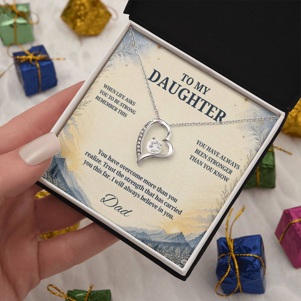 C46 - When Life Asks You To Be Strong Remember You Have Always Been Stronger Than You Know - Forever Love Necklace