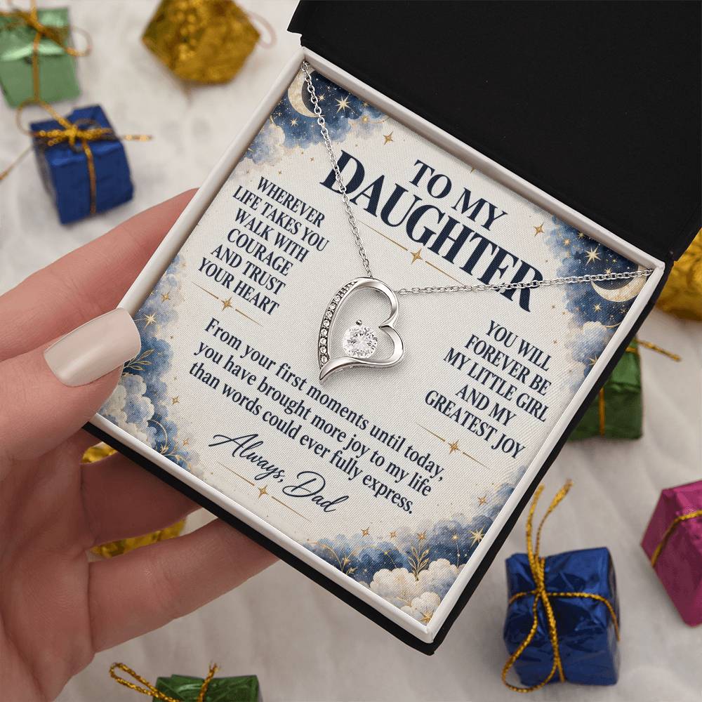 C202 - Wherever Life Takes You May You Always Feel Dad’s Love Guiding Your Heart - Forever Love Necklace