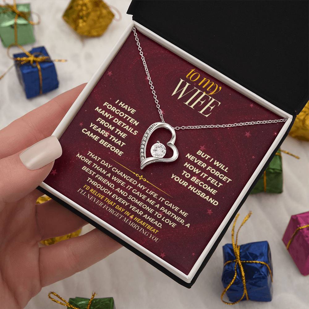 S173 - I’ll Never Forget The Day You Became My Wife – Forever Love Necklace From Husband
