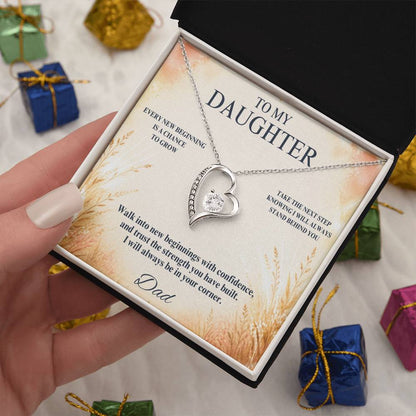C16 - May Every New Beginning Remind You That Dad Will Always Stand Behind You - Forever Love Necklace