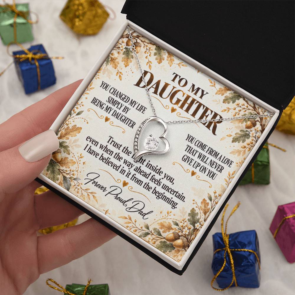 C295 - I Will Always Celebrate The Woman You Become And Treasure The Little Girl You Were - Forever Love Necklace
