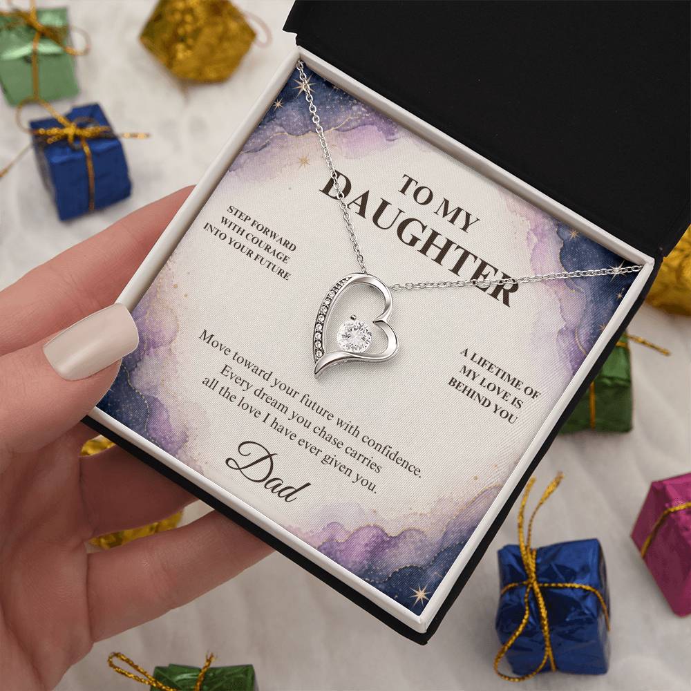 C36 - Every Step You Take Into Your Future Carries A Lifetime Of My Love Behind You - Forever Love Necklace