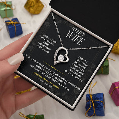 S93 - I Love The Life We Built Together – Forever Love Necklace From Husband