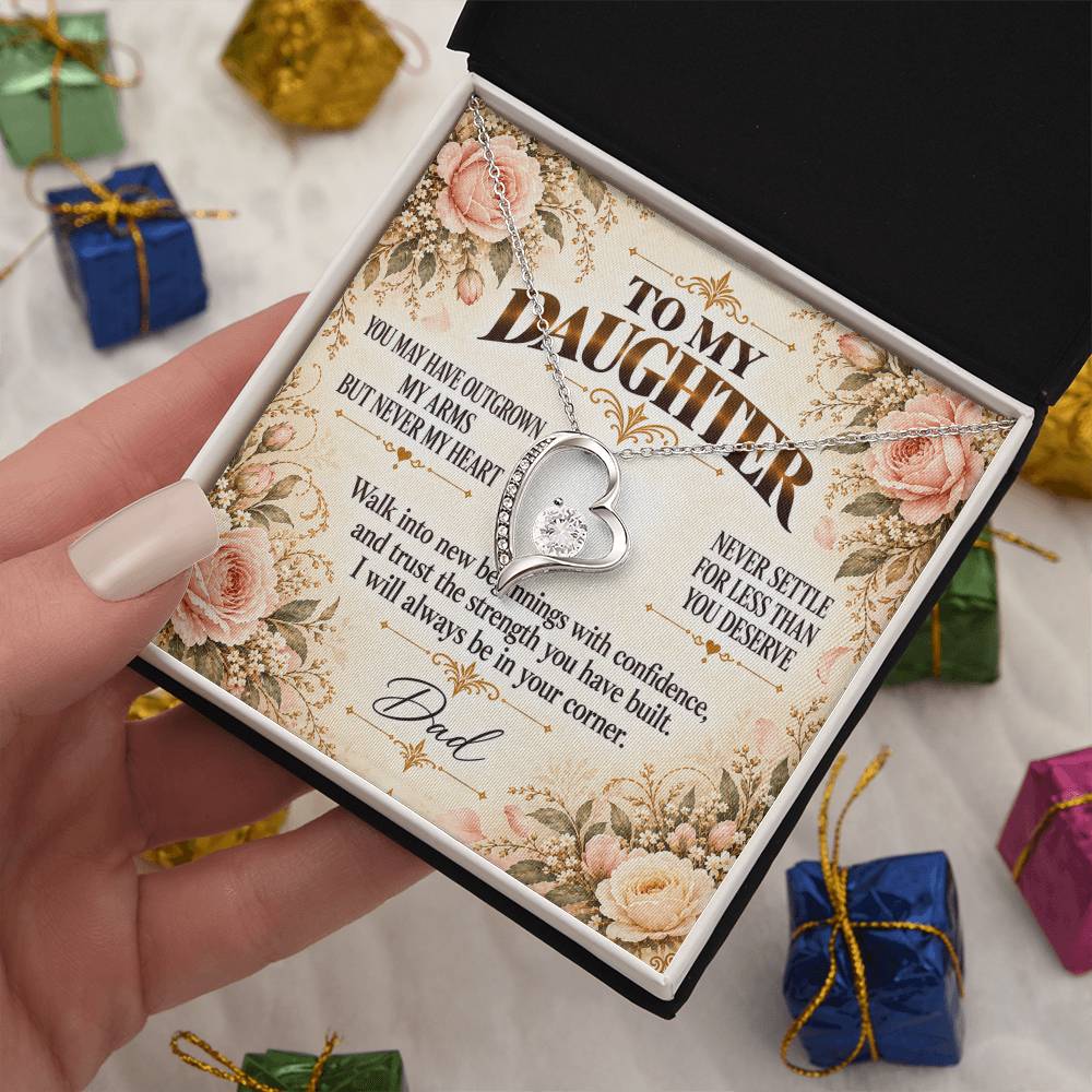 C404 - You Will Forever Be My Little Girl And One Of The Greatest Blessings Of My Life - Forever Love Necklace