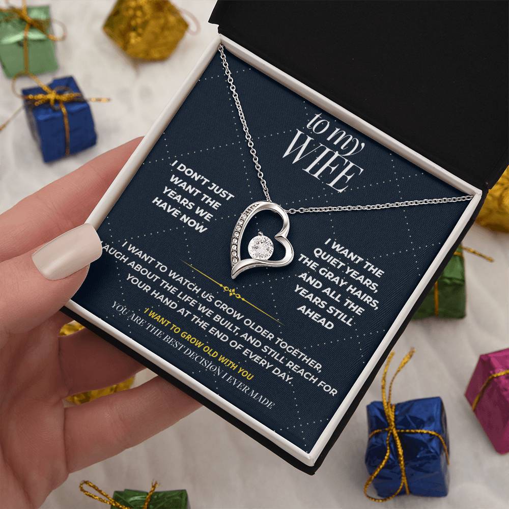 S102 - I Want To Grow Old With You – Forever Love Necklace From Husband