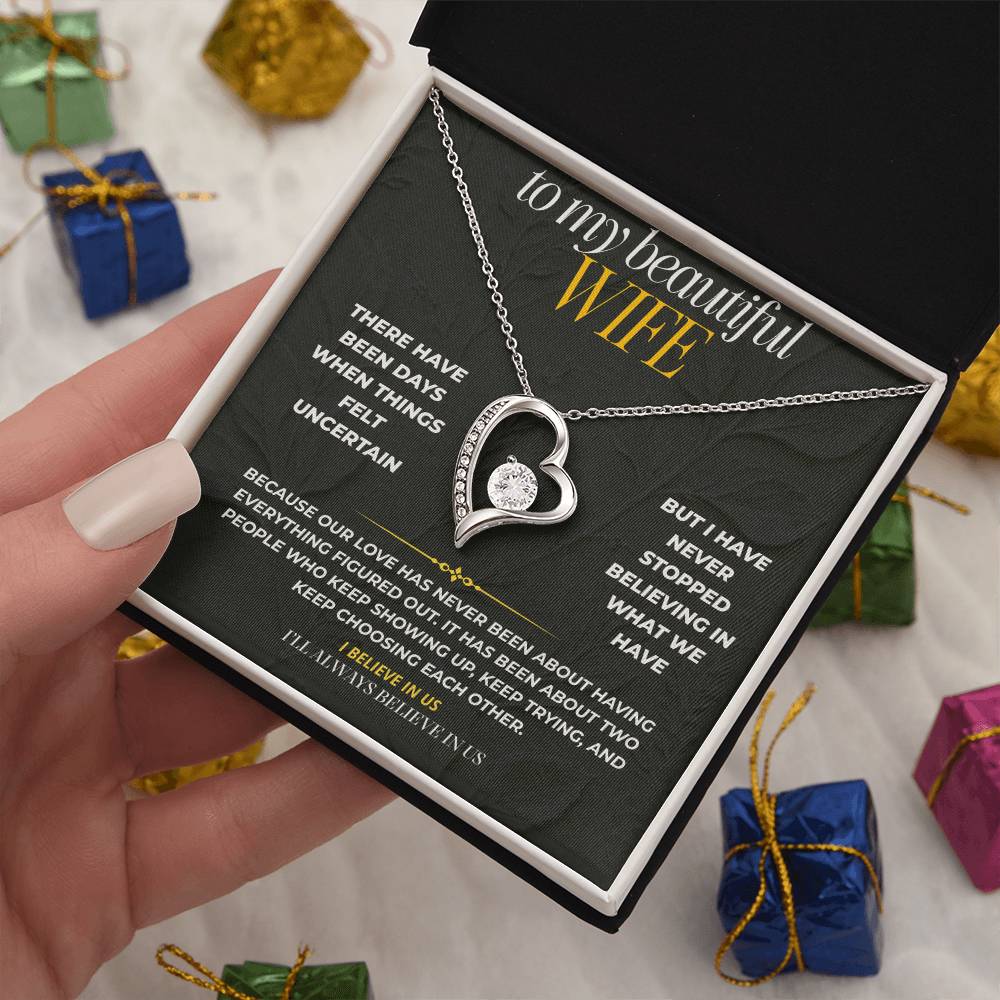 S191 - You Are The Reason I Believe In Us – Forever Love Necklace From Husband