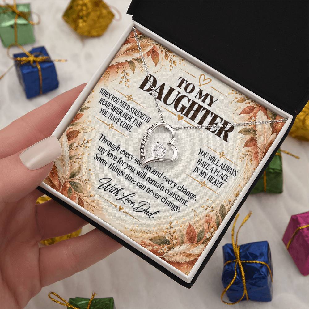 C233 - The World Is Brighter Because You Are In It And My Life Is Better Because You Are My Daughter - Forever Love Necklace