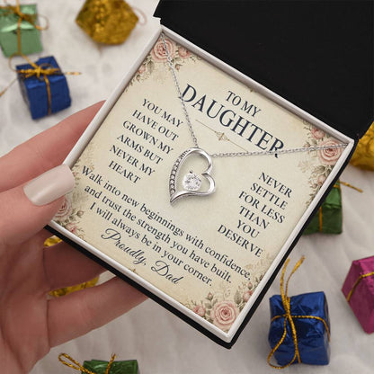 C254 - You Will Forever Be My Little Girl And One Of The Greatest Blessings Of My Life - Forever Love Necklace