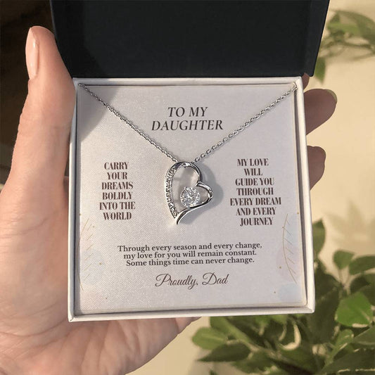 C118 - Carry Your Dreams Boldly And Carry My Love Gently Wherever You Go - Forever Love Necklace