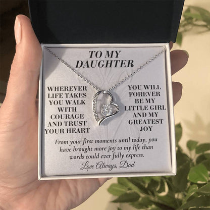 C152 - Wherever Life Takes You May You Always Feel Dad’s Love Guiding Your Heart - Forever Love Necklace