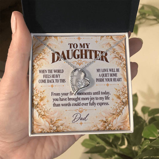 C372 - When The World Feels Heavy Remember You Will Always Have A Place In Dad’s Heart - Forever Love Necklace