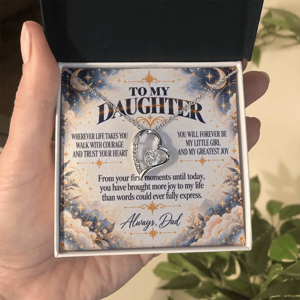 C402 - Wherever Life Takes You May You Always Feel Dad’s Love Guiding Your Heart - Forever Love Necklace