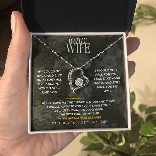 S76 - I’d Choose You Again And Again – Forever Love Necklace From Husband