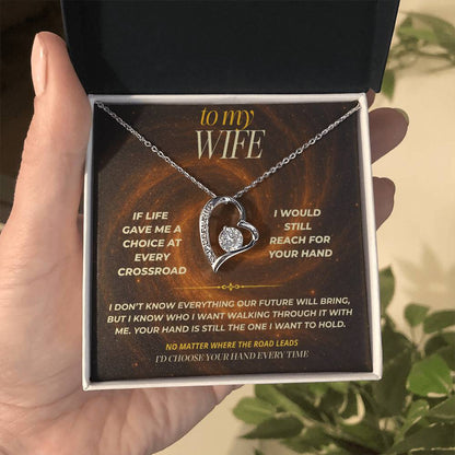 S147 - I’d Choose Your Hand Every Time – Forever Love Necklace From Husband