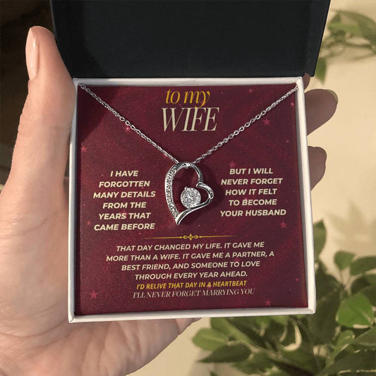 S173 - I’ll Never Forget The Day You Became My Wife – Forever Love Necklace From Husband