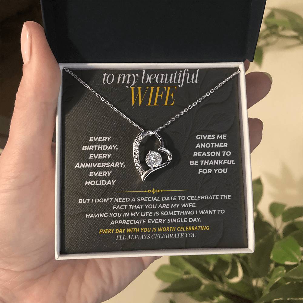 S193 - You Are The Woman I Want To Celebrate Forever – Forever Love Necklace From Husband