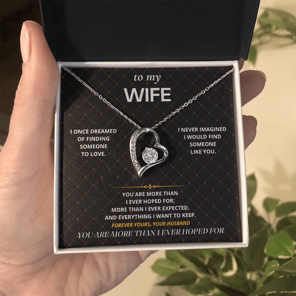 S35 - More Than I Ever Hoped For – Forever Love Necklace From Husband