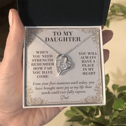 C133 - The World Is Brighter Because You Are In It And My Life Is Better Because You Are My Daughter - Forever Love Necklace