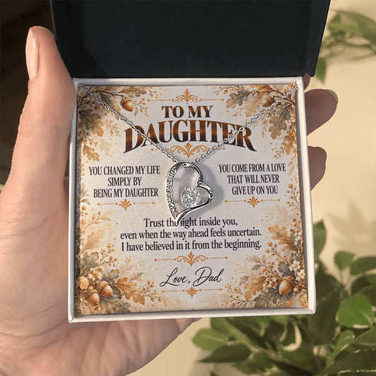 C395 - I Will Always Celebrate The Woman You Become And Treasure The Little Girl You Were - Forever Love Necklace