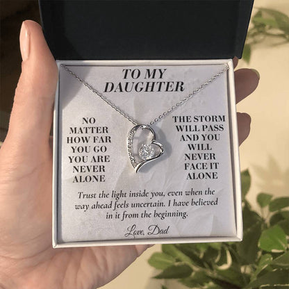 C180 - Whenever You Look Back Know There Has Always Been A Dad Proudly Standing Behind You - Forever Love Necklace