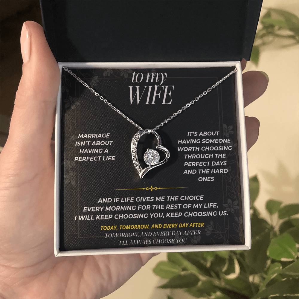 S91 - I’ll Keep Choosing Us – Forever Love Necklace From Husband