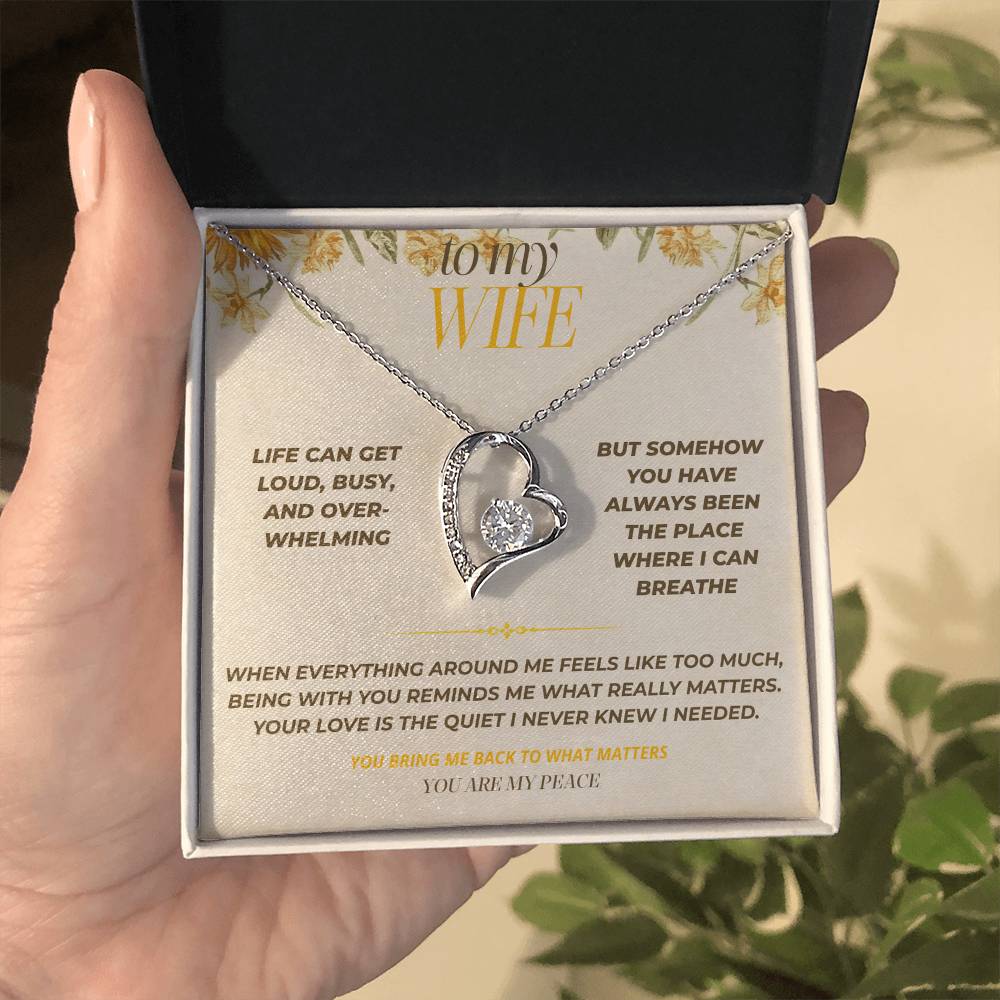 S124 - You Are My Peace In A Busy World – Forever Love Necklace From Husband