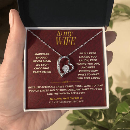 S117 - I’ll Never Stop Dating You – Forever Love Necklace From Husband