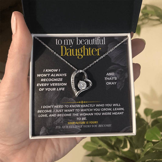 S295 - I’ll Always Love The Woman You Become – Forever Love Necklace From Dad
