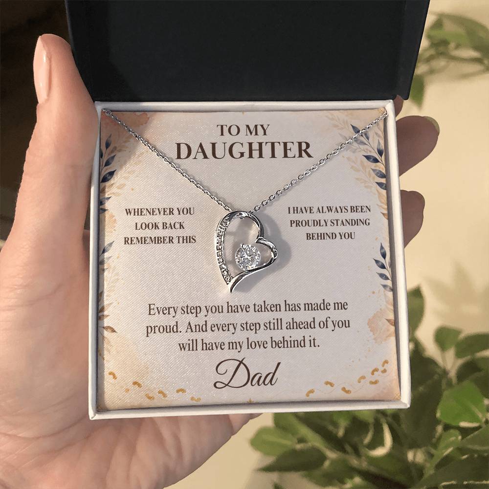 C30 - Whenever You Look Back Know There Has Always Been A Dad Proudly Standing Behind You - Forever Love Necklace