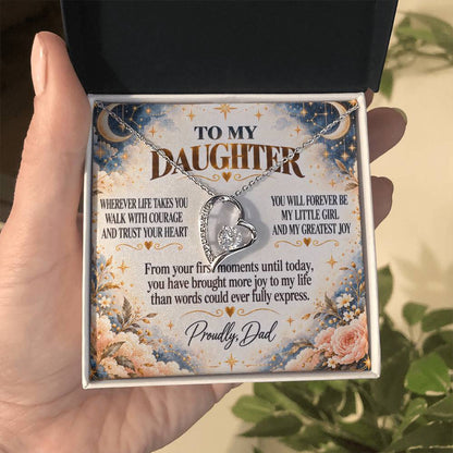 C302 - Wherever Life Takes You May You Always Feel Dad’s Love Guiding Your Heart - Forever Love Necklace