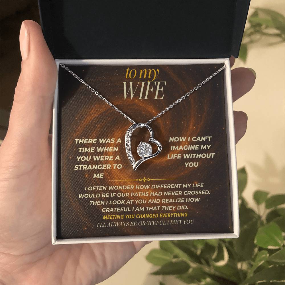 S149 - I’ll Always Be Grateful I Met You – Forever Love Necklace From Husband