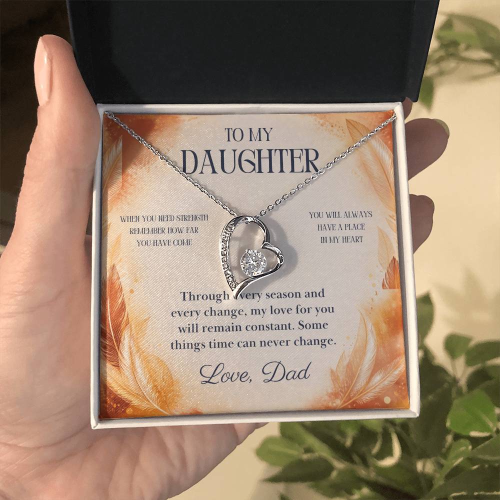 C83 - The World Is Brighter Because You Are In It And My Life Is Better Because You Are My Daughter - Forever Love Necklace