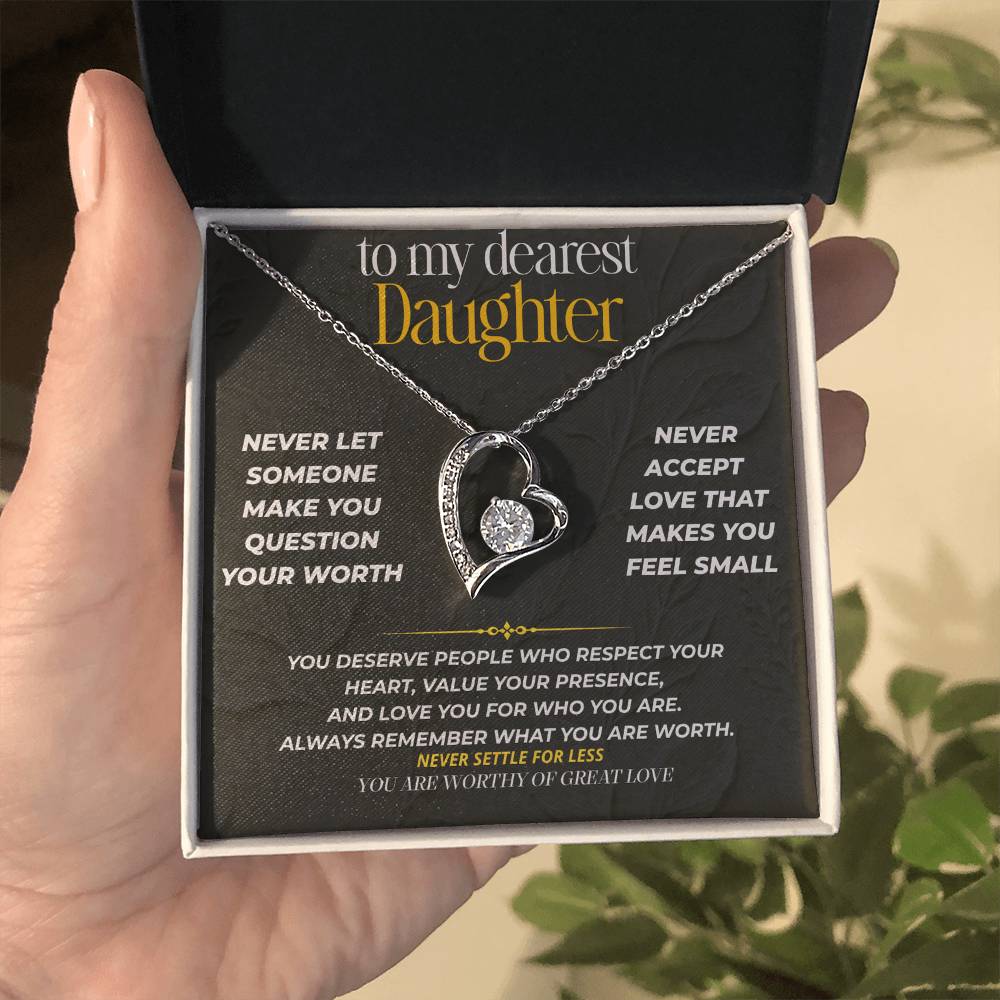S231 - You Are Worthy Of Great Love – Forever Love Necklace From Dad