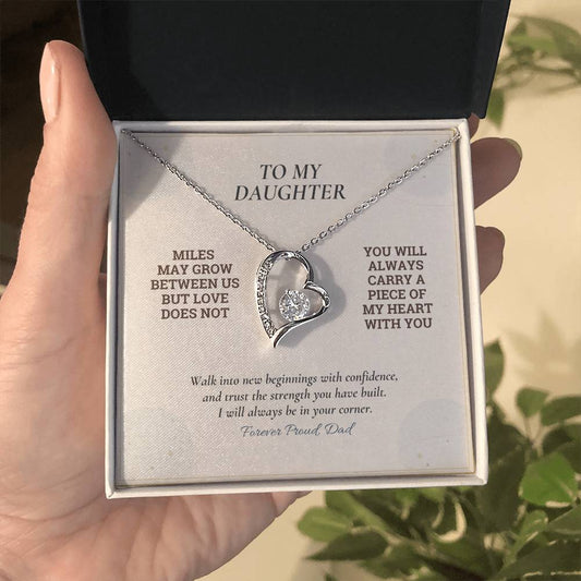 C119 - There Is No Distance Great Enough To Change The Bond Between A Father And Daughter - Forever Love Necklace