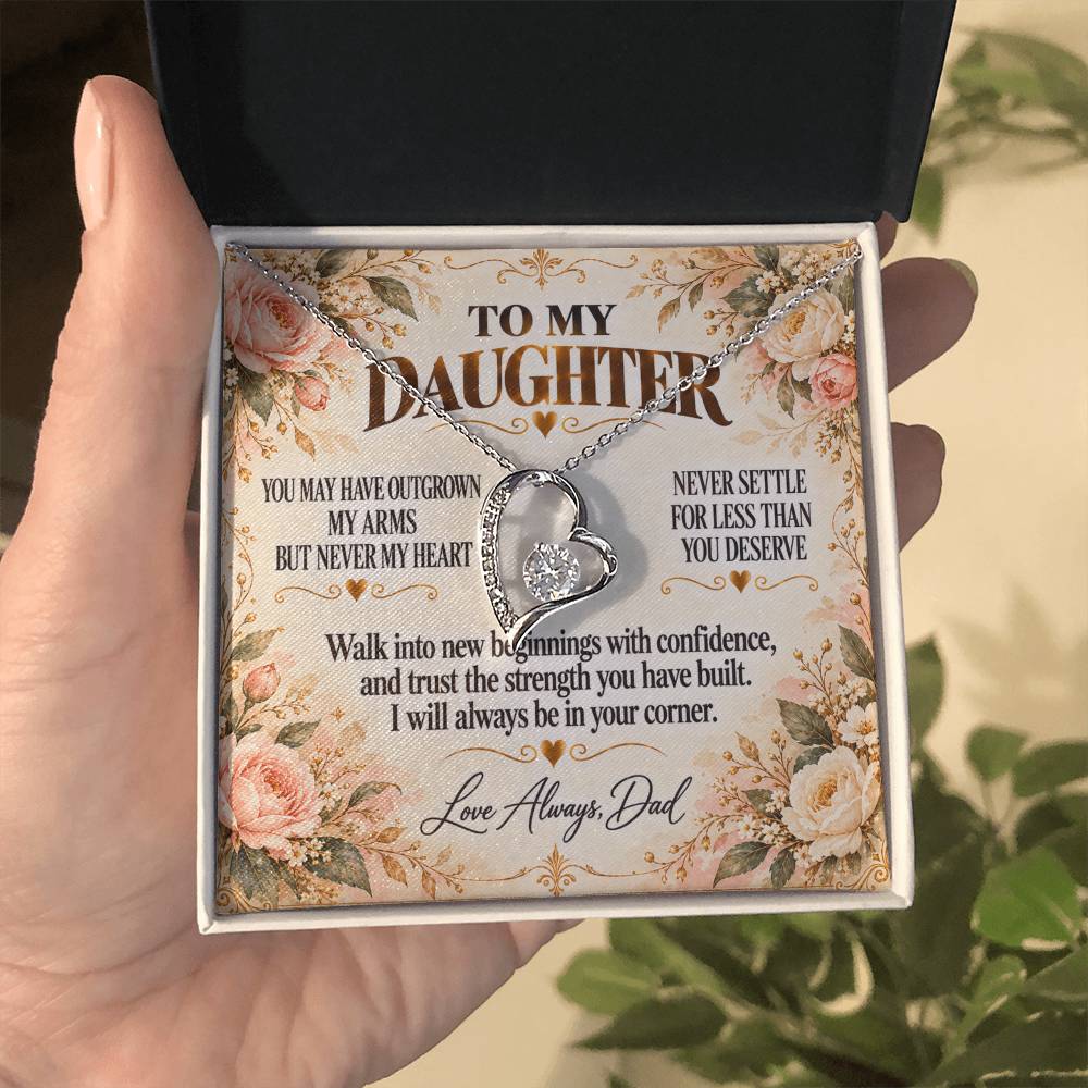 C304 - You Will Forever Be My Little Girl And One Of The Greatest Blessings Of My Life - Forever Love Necklace