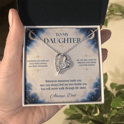 C2 - Wherever Life Takes You May You Always Feel Dad’s Love Guiding Your Heart - Forever Love Necklace