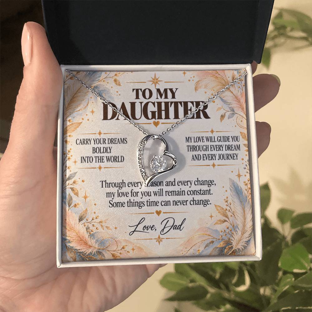 C243 - Wherever Tomorrow Leads You Remember You Have Already Made Your Dad Incredibly Proud - Forever Love Necklace