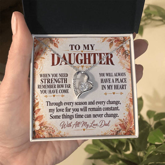 C333 - The World Is Brighter Because You Are In It And My Life Is Better Because You Are My Daughter - Forever Love Necklace