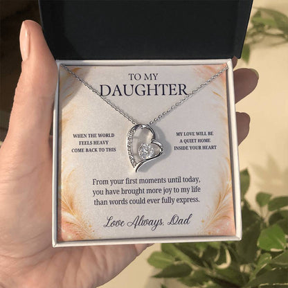 C72 - When The World Feels Heavy Remember You Will Always Have A Place In Dad’s Heart - Forever Love Necklace