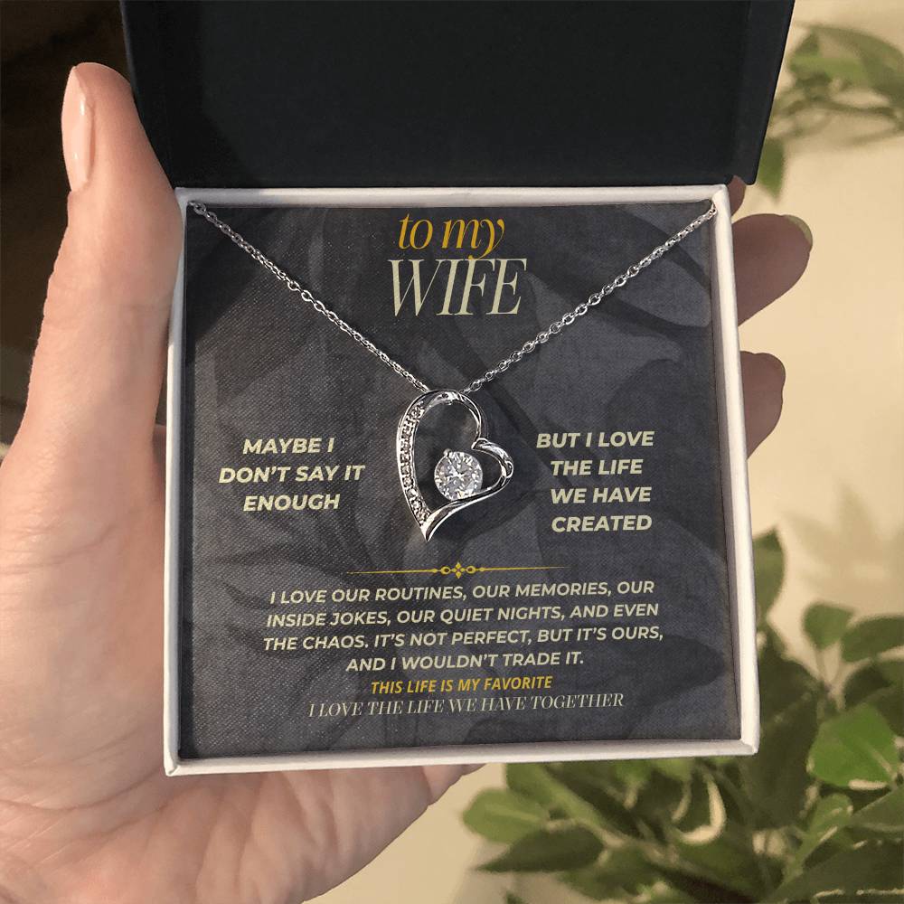 S158 - I Love Our Life More Than You Know – Forever Love Necklace From Husband