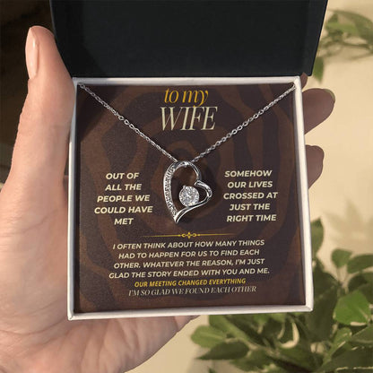 S170 - I’m Glad We Found Each Other – Forever Love Necklace From Husband