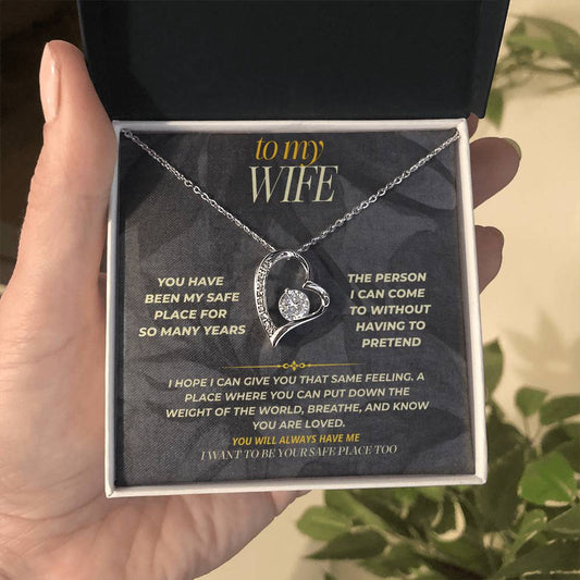S156 - I Want To Be Your Safe Place Too – Forever Love Necklace From Husband