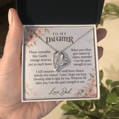 C606 - Quiet Courage Is Still Courage And Quiet Words For Your Hardest Days - Forever Love Necklace