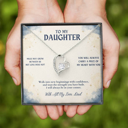 C69 - There Is No Distance Great Enough To Change The Bond Between A Father And Daughter - Forever Love Necklace