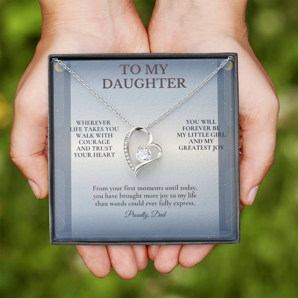 C102 - Wherever Life Takes You May You Always Feel Dad’s Love Guiding Your Heart - Forever Love Necklace