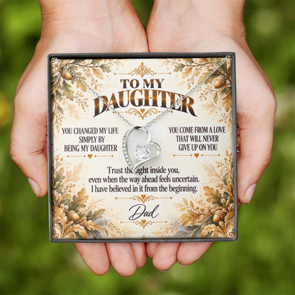 C420 - You Made Me A Better Man Simply By Giving Me The Honor Of Being Your Dad - Forever Love Necklace